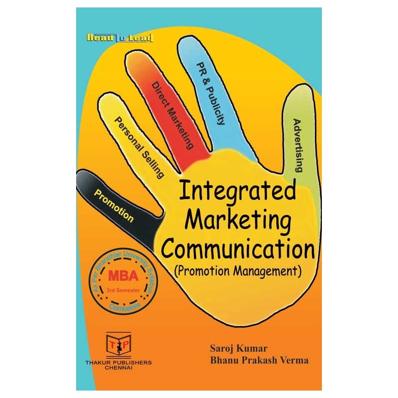 Integrated Marketing Communication Book for MBA 3rd Semester Integrated Marketing Communication Book for MBA 3rd Semester