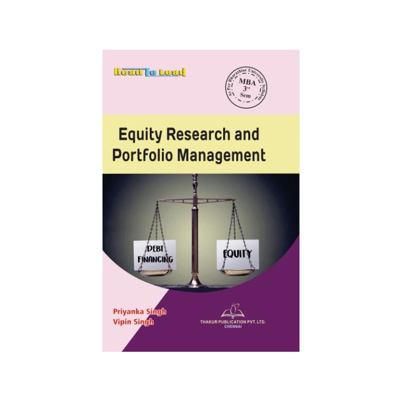 Equity Research and Portfolio Management Book for MBA 3rd Semester