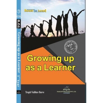 Growing Up as a Learner Book For B.Ed1st Year ccsu