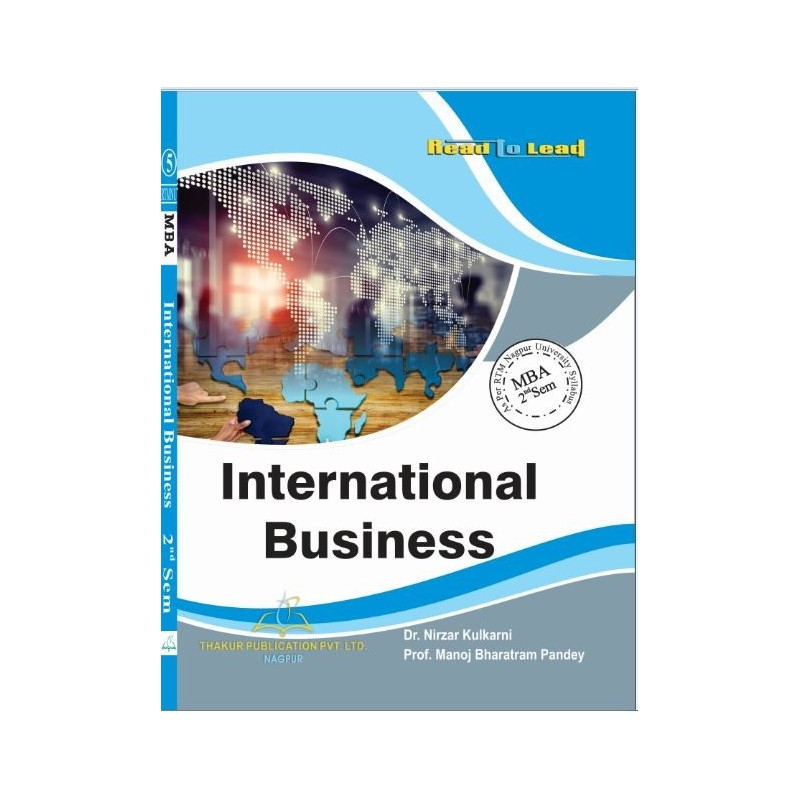 International Business Book for MBA 2nd Semester RTMNU International Business Book for MBA 2nd Semester RTMNU
