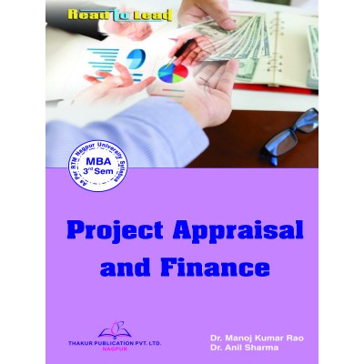 Project Appraisal And Finance Book for MBA 3rd Semester RTMNU