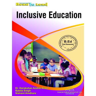 Inclusive Education Book for MGKVP B.ED 2nd Semester in English by Thakur Publication